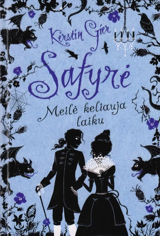Safyrė. Ciklo „Meilė keliauja laiku“ 2-oji knyga