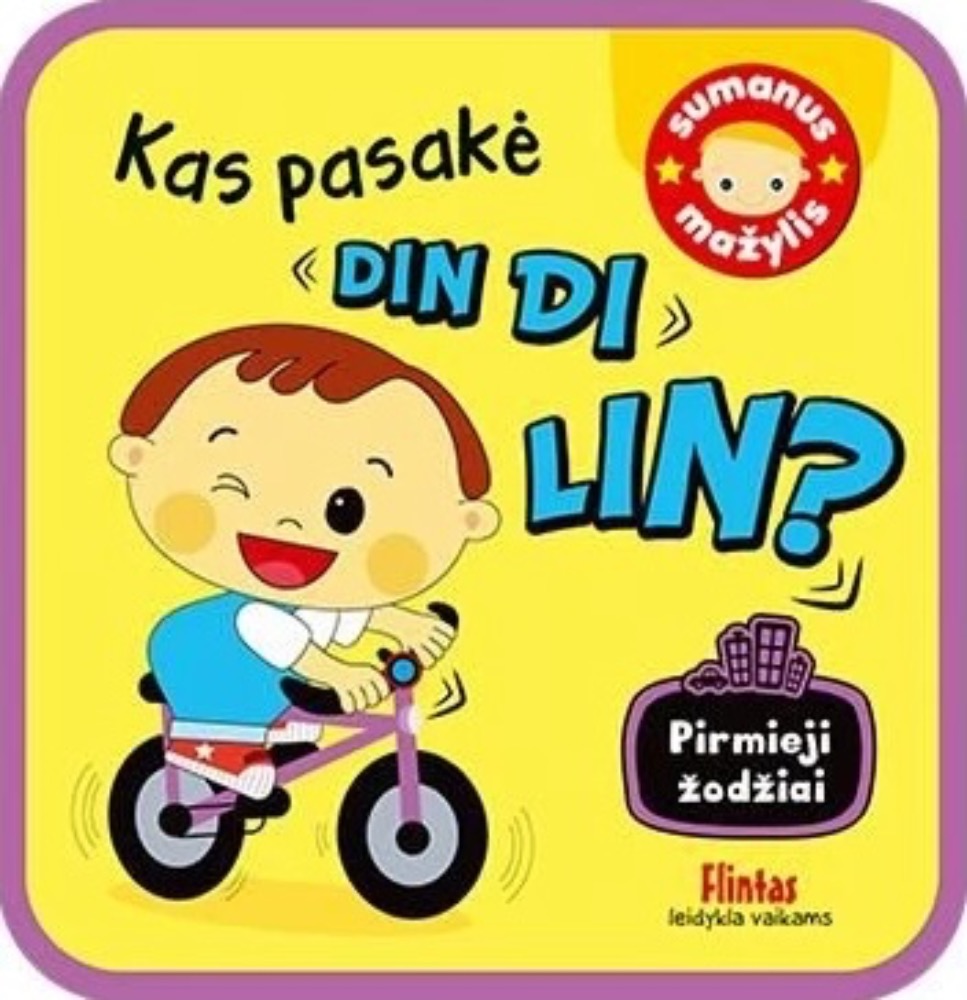 Kas pasakė din di lin?