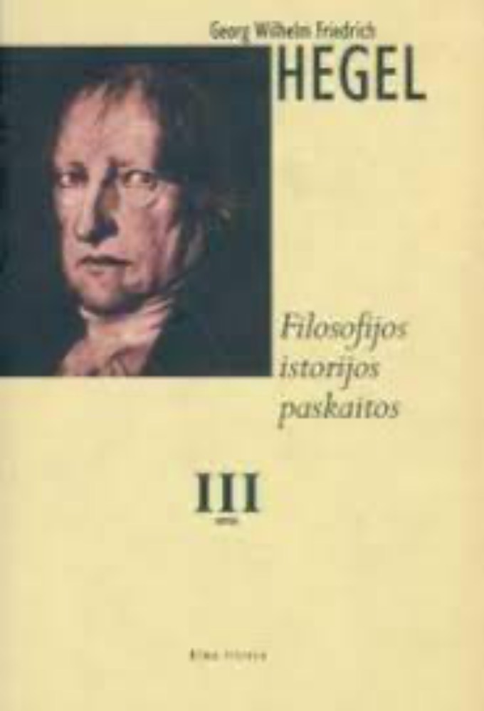 Filosofijos istorijos paskaitos. III tomas