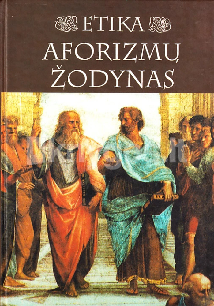 Etika: Aforizmų žodynas