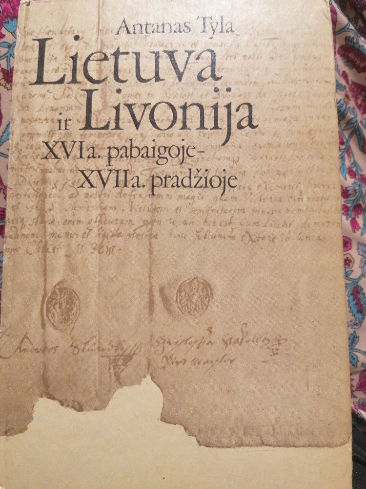 Lietuva ir Livonija XVIa. pabaigoje-XVIIIa. pradžioje 