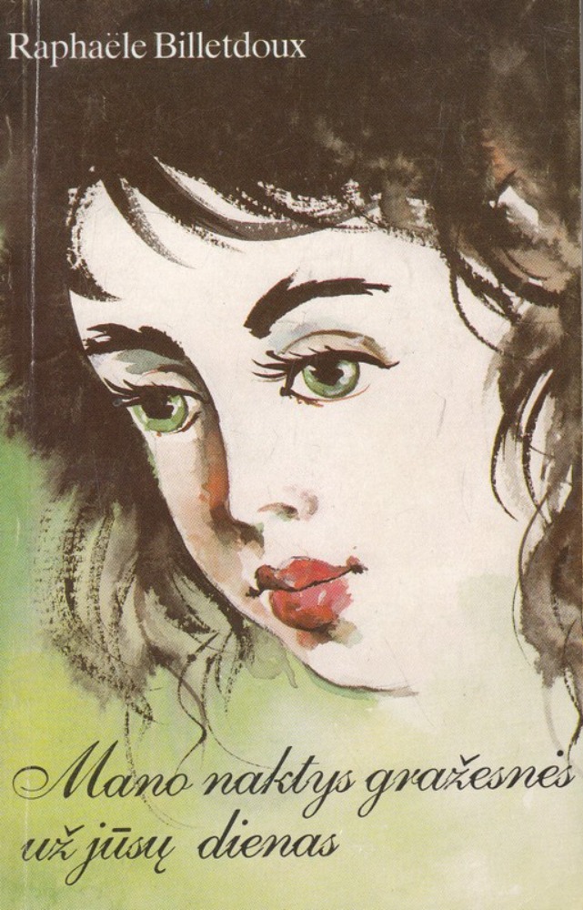 Mano naktys gražesnės už jūsų dienas