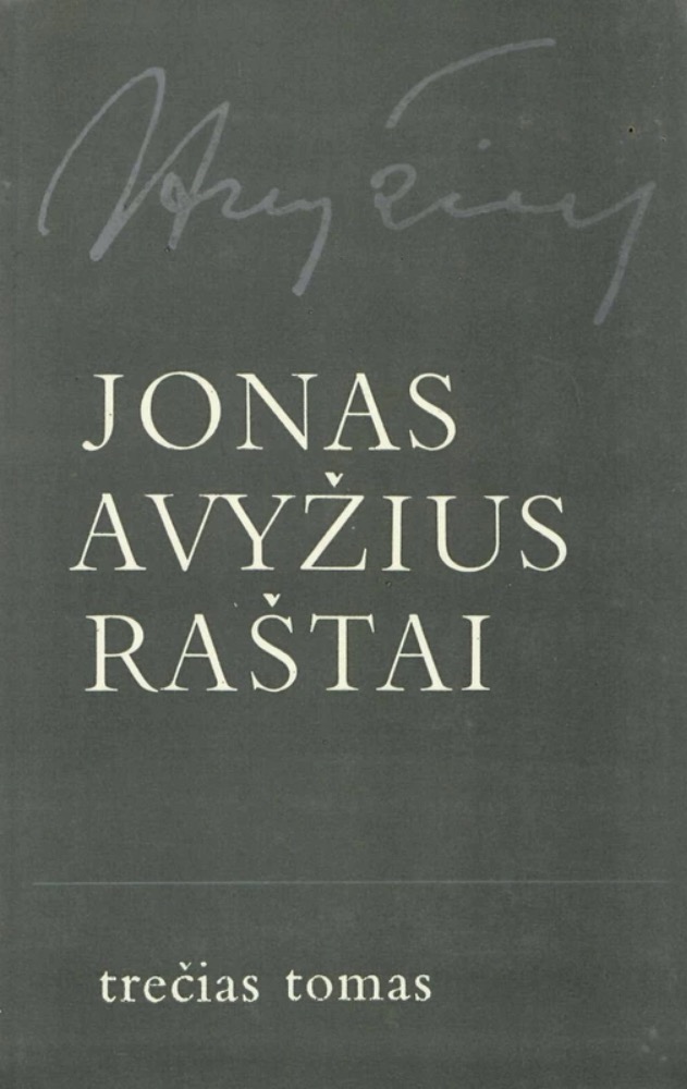 Jonas Avyžius. Raštai III