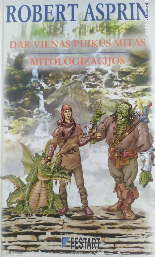 Dar vienas puikus mitas. Mitologizacijos