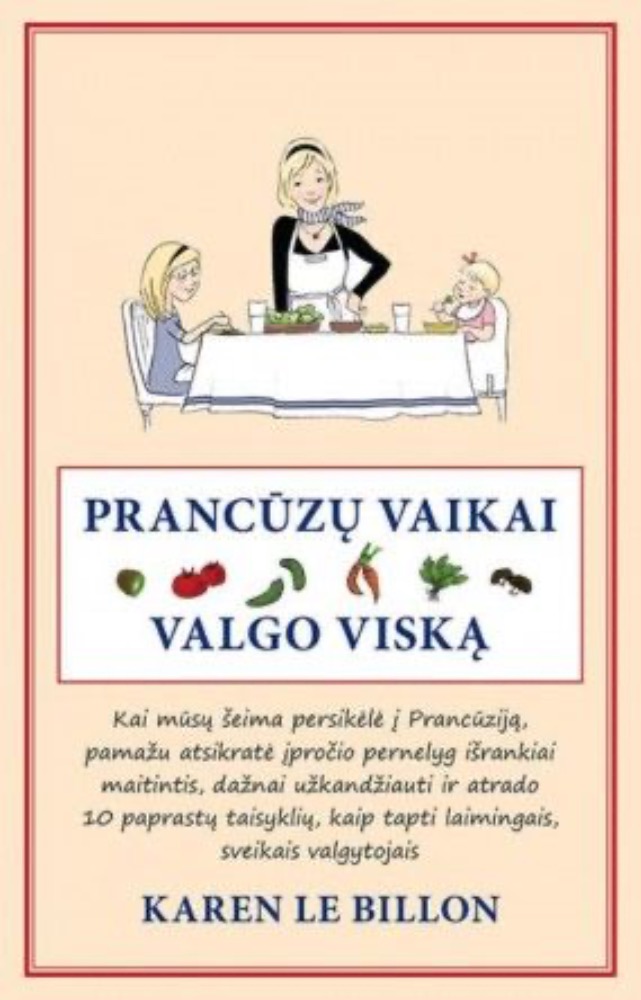 Prancūzų vaikai valgo viską 