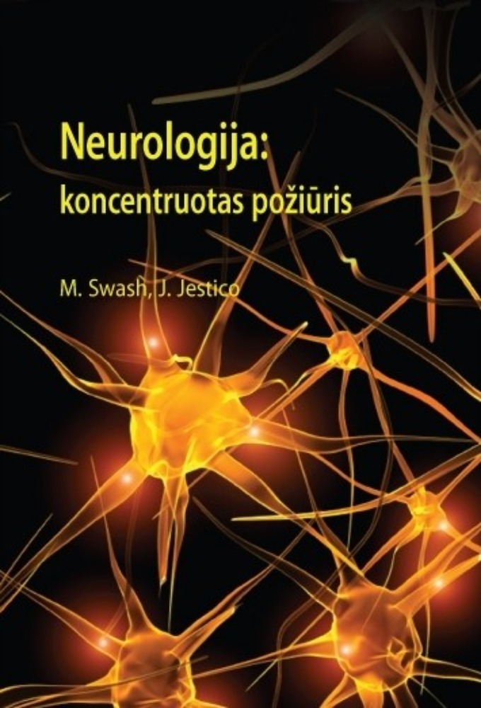 Neurologija: koncentruotas požiūris