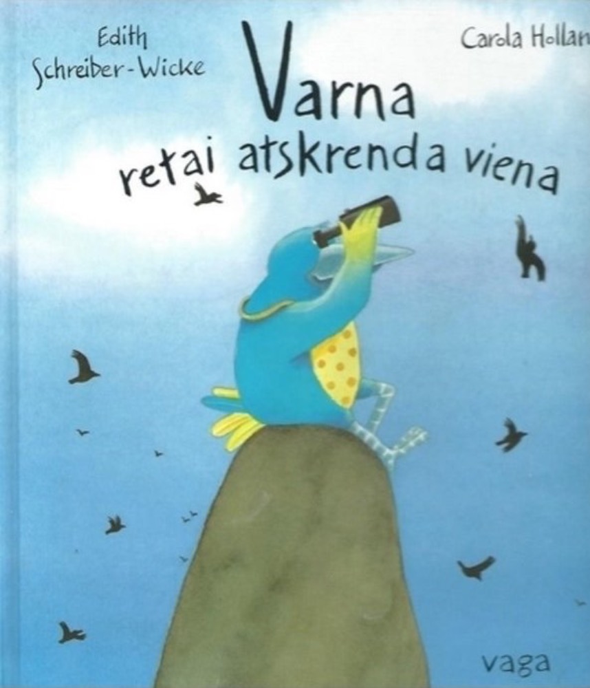 Varna retai atskrenda viena