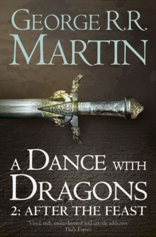 A Dance With Dragons (Part Two): After the Feast