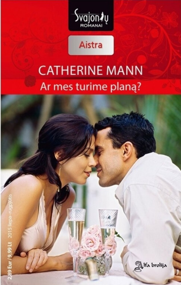 Ar mes turime planą?