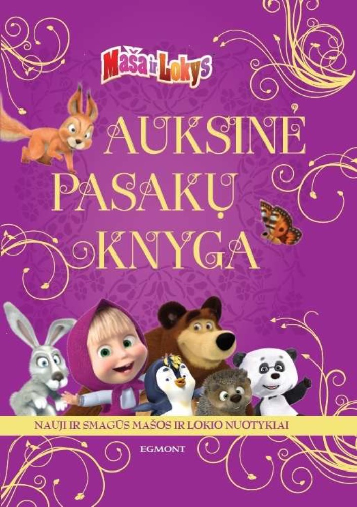 Maša ir Lokys. Auksinė pasakų knyga