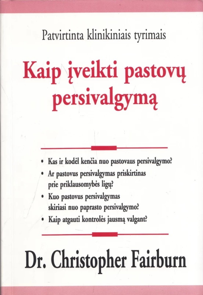 Kaip įveikti pastovų persivalgymą