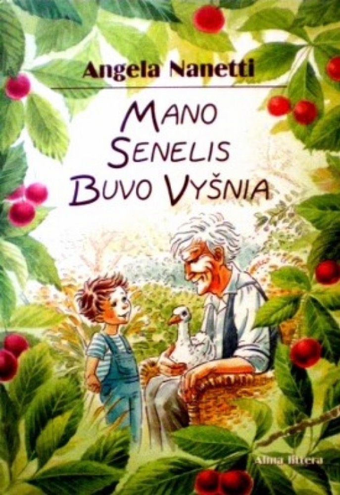 Mano senelis buvo vyšnia