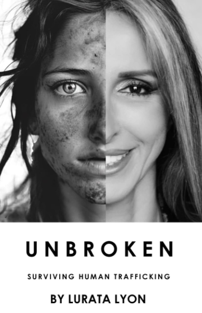 Unbroken: Surviving Human Trafficking