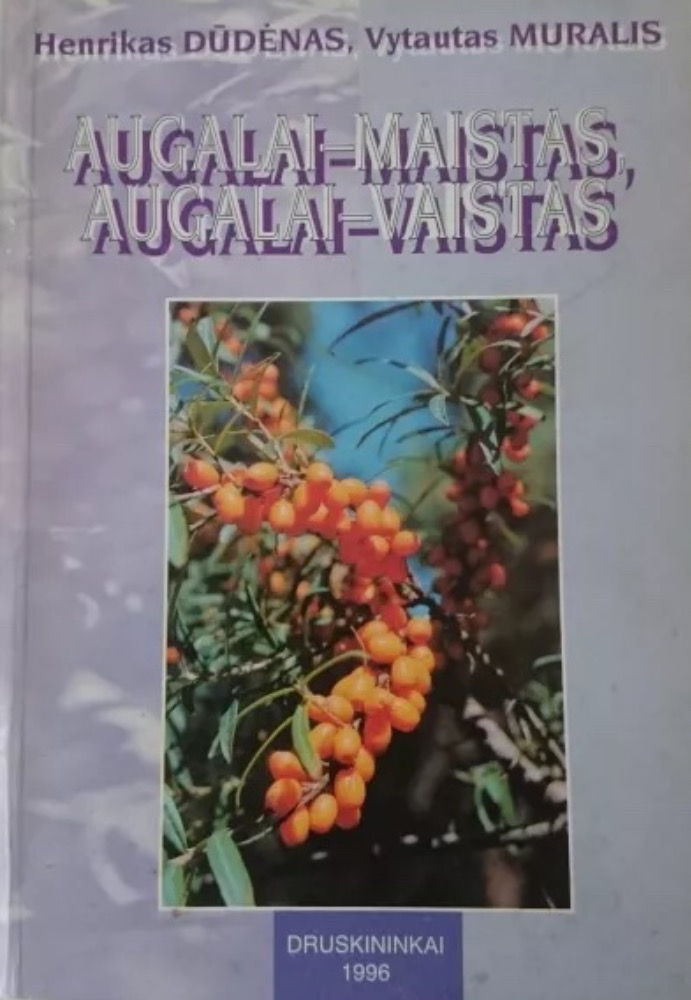 Augalai – maistas, augalai ��– vaistas