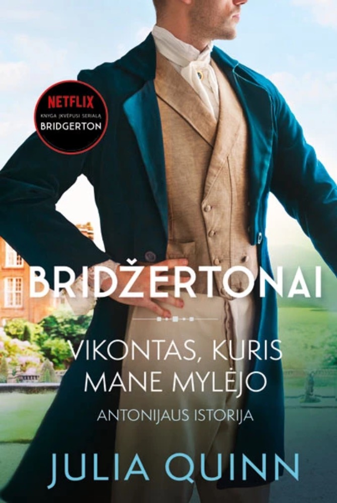 Vikontas, kuris mane mylėjo. Bridžertonai. 2 knyga