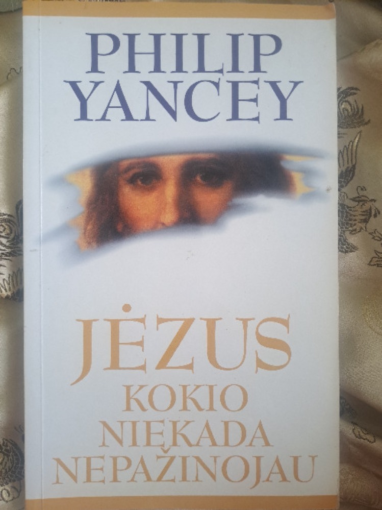 Jėzus kokio niekada nepažinojau
