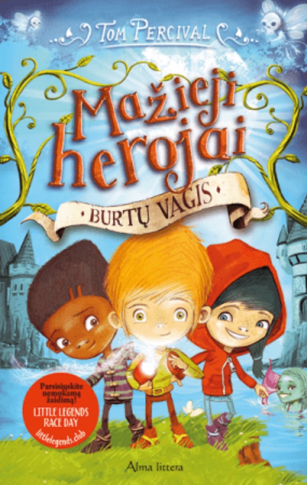 Mažieji herojai. Burtų vagis. 1 knyga