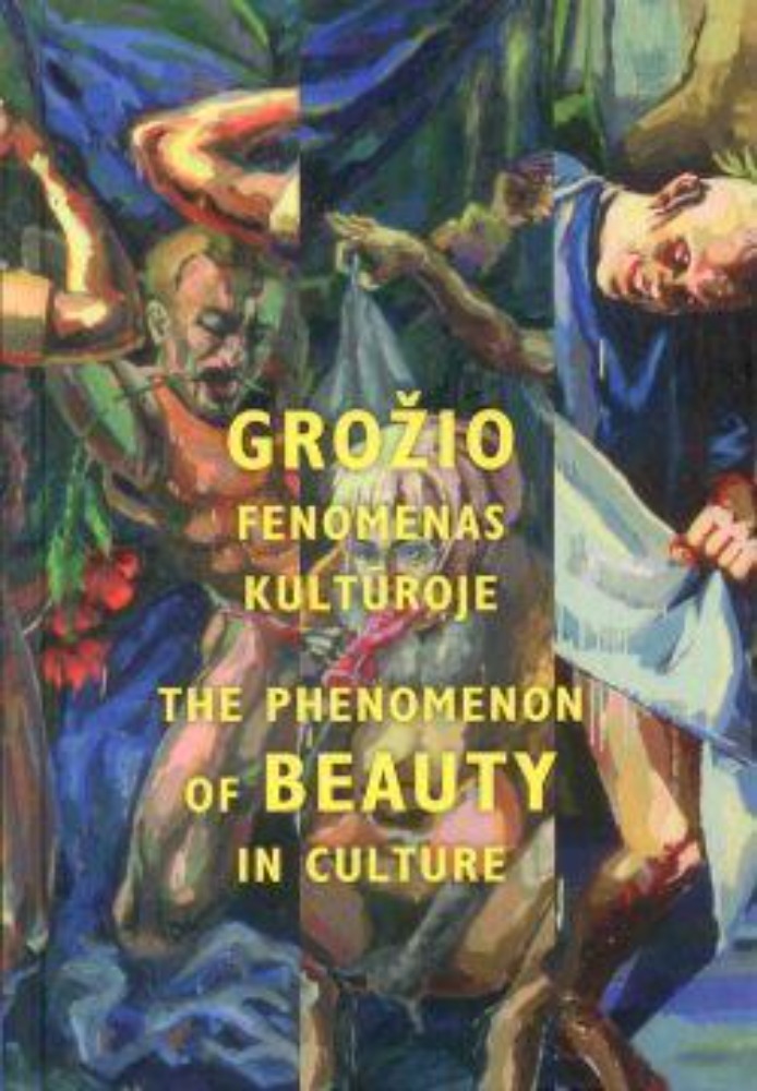 Grožio fenomenas kultūroje. The Phenomenon of Beuty in Culture