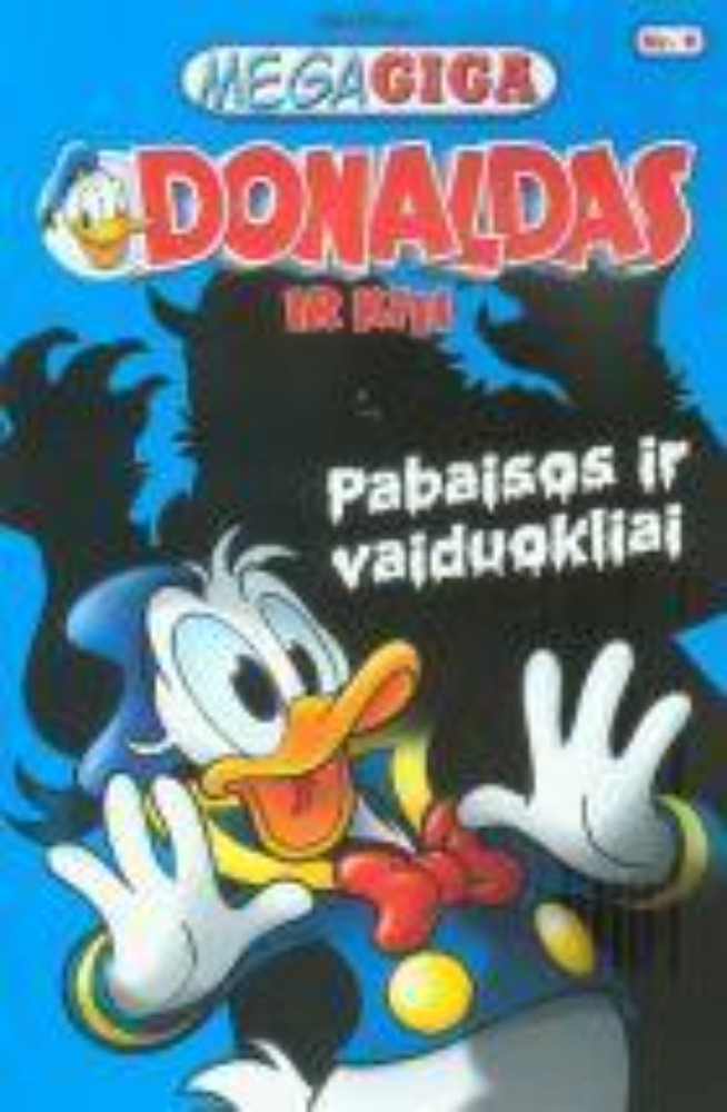 Mega Giga. Donaldas ir kiti 9d.