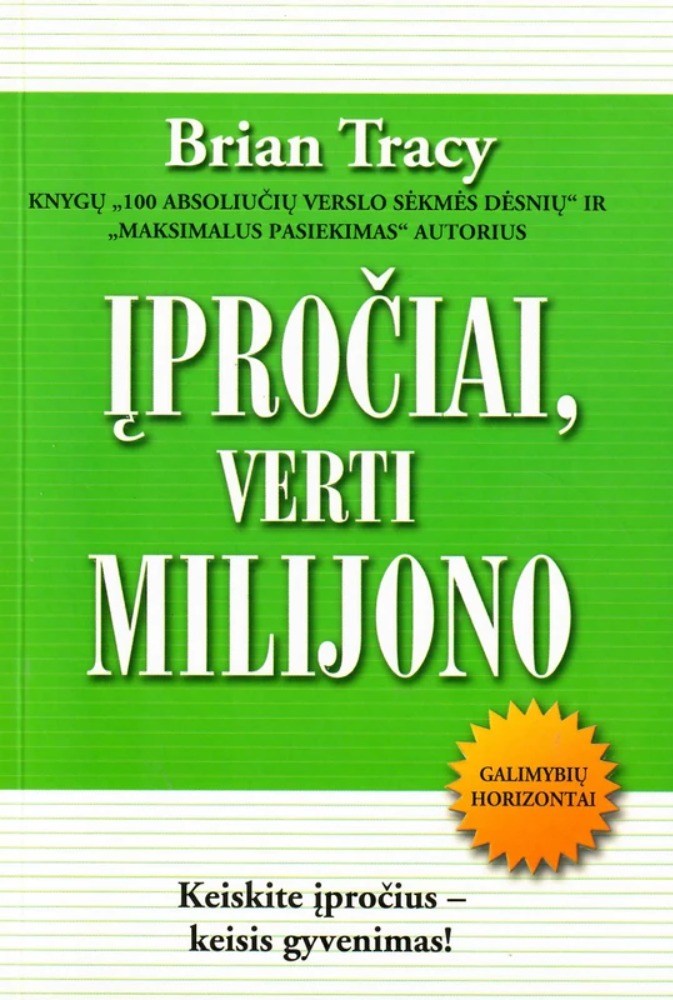 Įpročiai, verti milijono