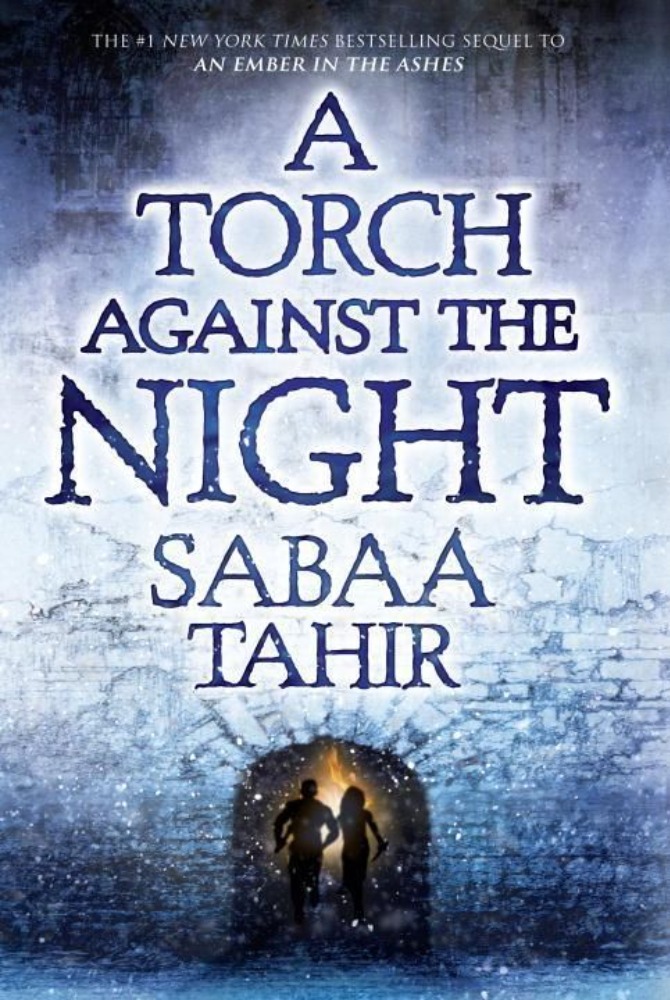 An Ember in the Ashes 02. A Torch Against the Night