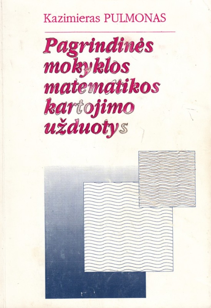 Pagrindinės mokyklos matematikos kartojimo užduotys 