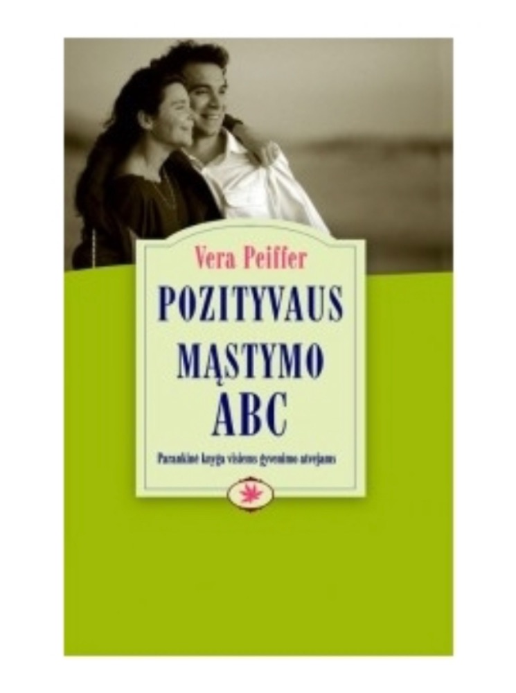 Pozityvaus mąstymo ABC