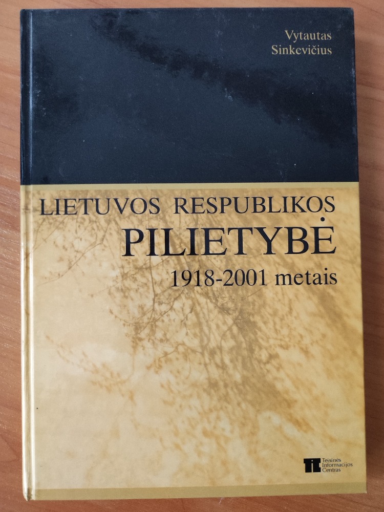Lietuvos Respublikos pilietybė 1918-2001 metais