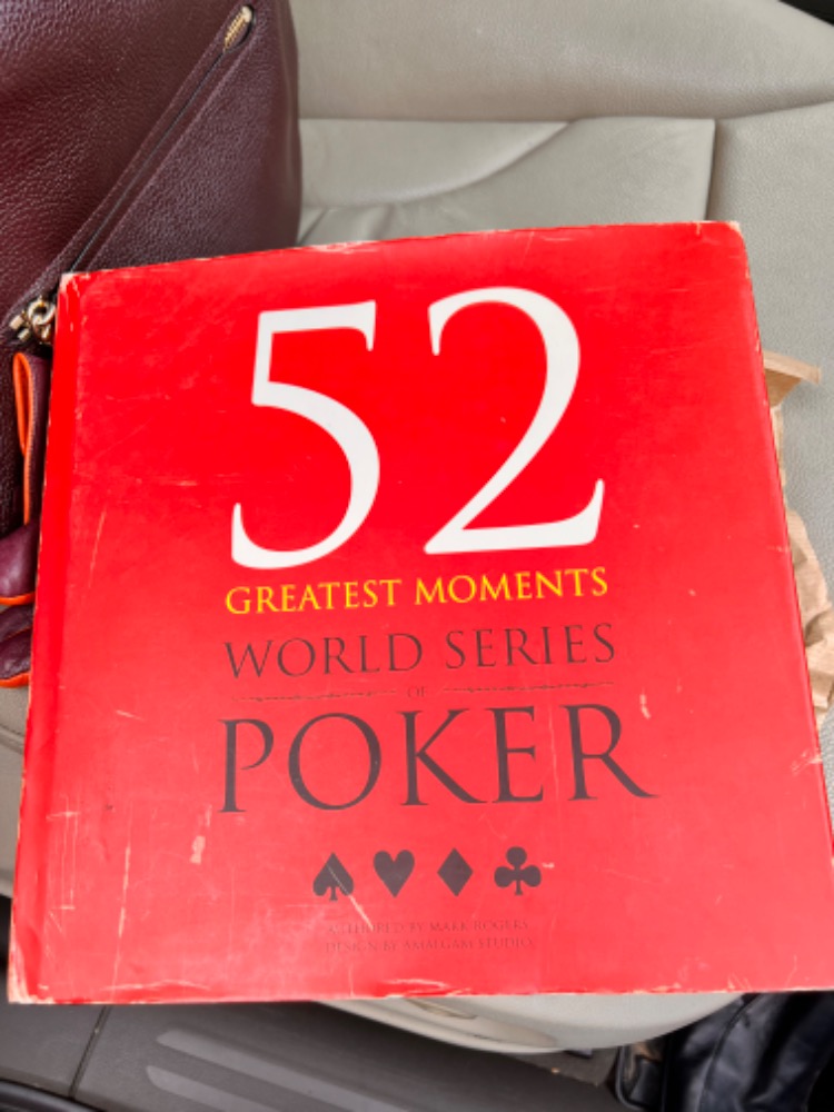 52 Greatest Moments World Series Of Poker