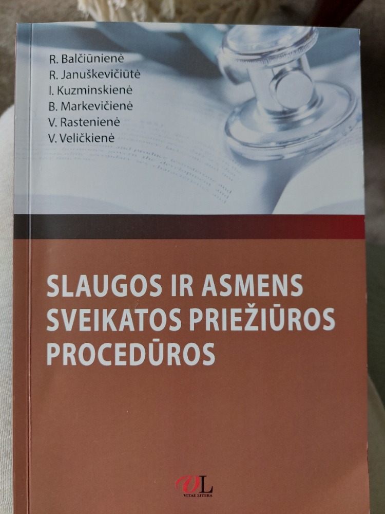 Slaugos ir asmens sveikatos priežiūros procedūros