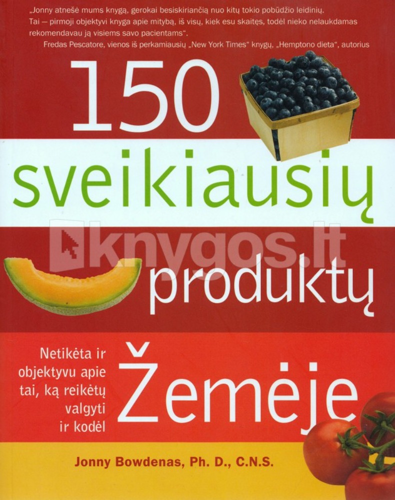 150 sveikiausių produktų žemėje