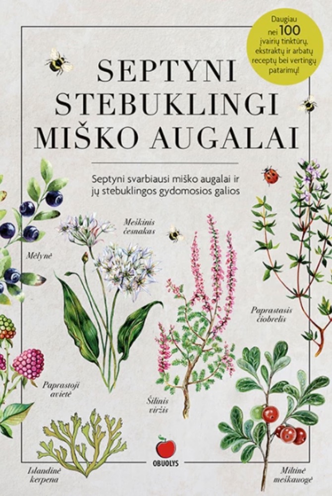 Septyni stebuklingi miško augalai