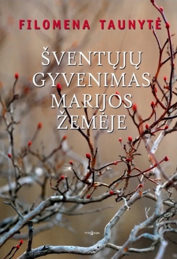 Šventųjų gyvenimas Marijos žemėje