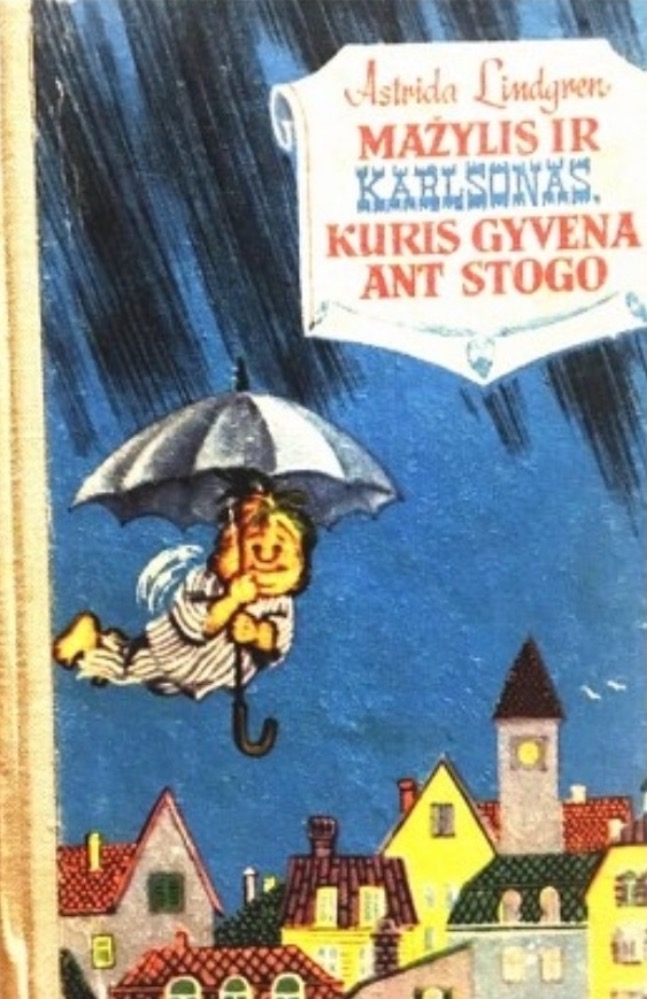Mažylis ir Karlsonas, kuris gyvena ant stogo