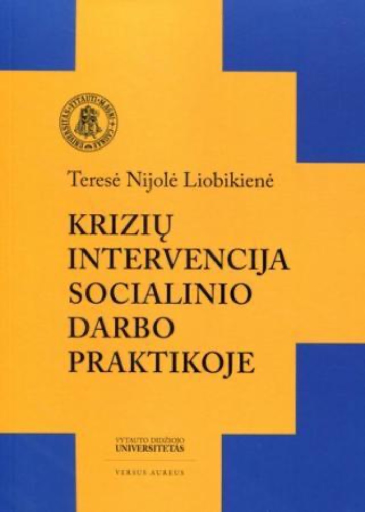 Krizių intervencija socialinio darbo praktikoje