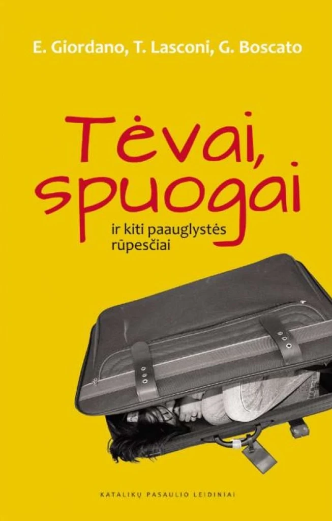 Tėvai, spuogai ir kiti paauglystės rūpesčiai