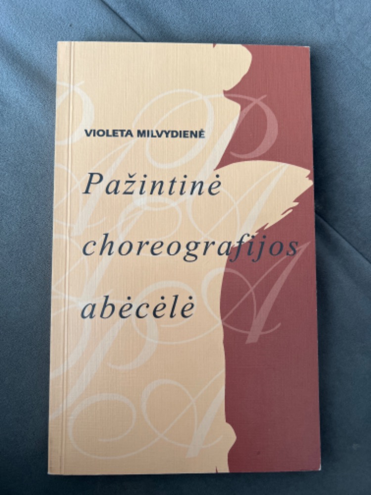 Pažintinė choreografijos abėcėlė