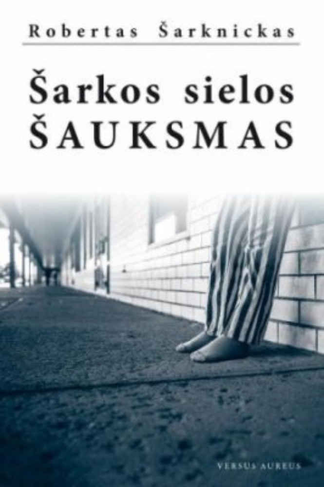 Šarkos sielos šauksmas
