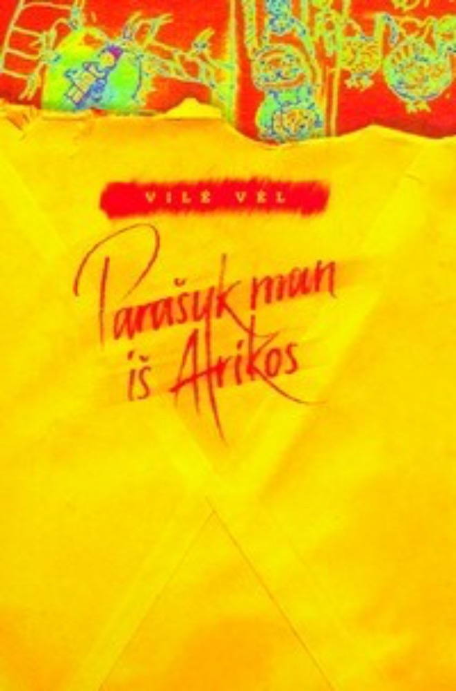 Parašyk man iš Afrikos