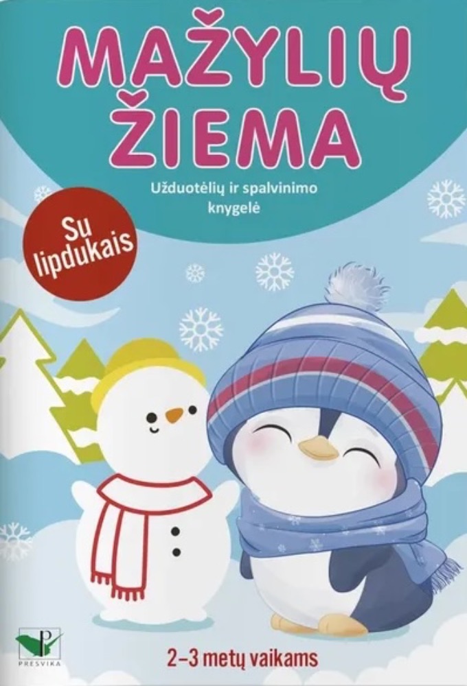 Mažylių žiema. Užduotėlių ir spalvinimo knygelė 2–3 metų vaikams