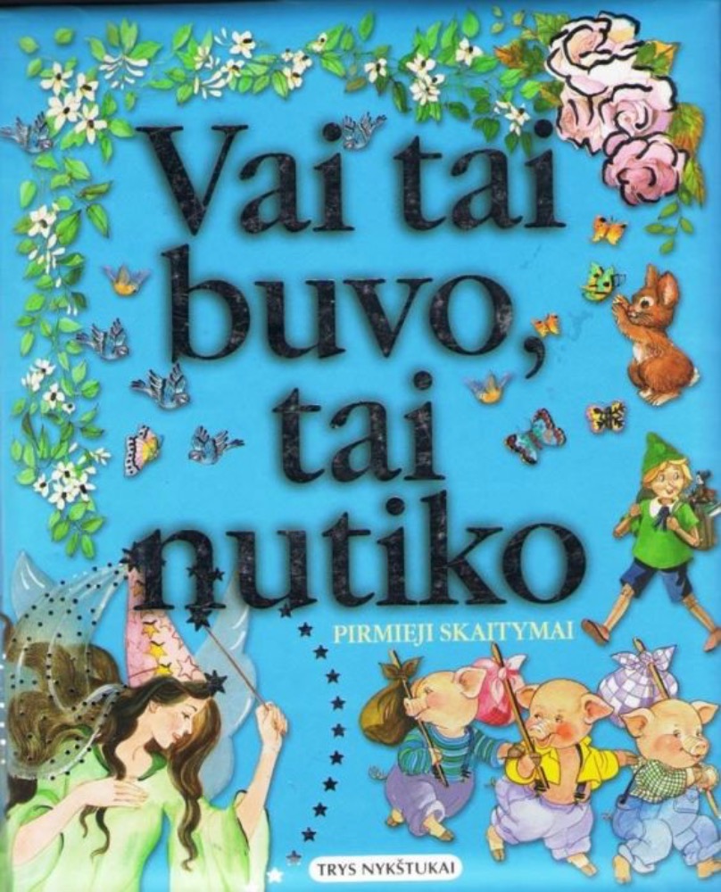 Vai tai buvo, tai nutiko