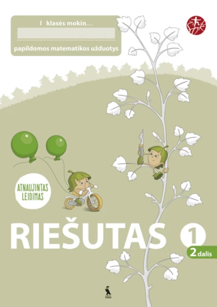 Riešutas. Papildomos matematikos užduotys 1 klasei. 2 dalis (atnaujinta 2012)
