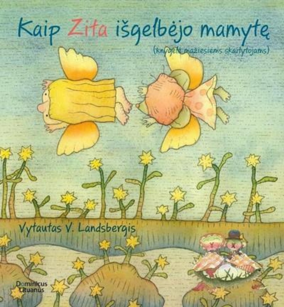 Kaip Zita išgelbėjo mamytę