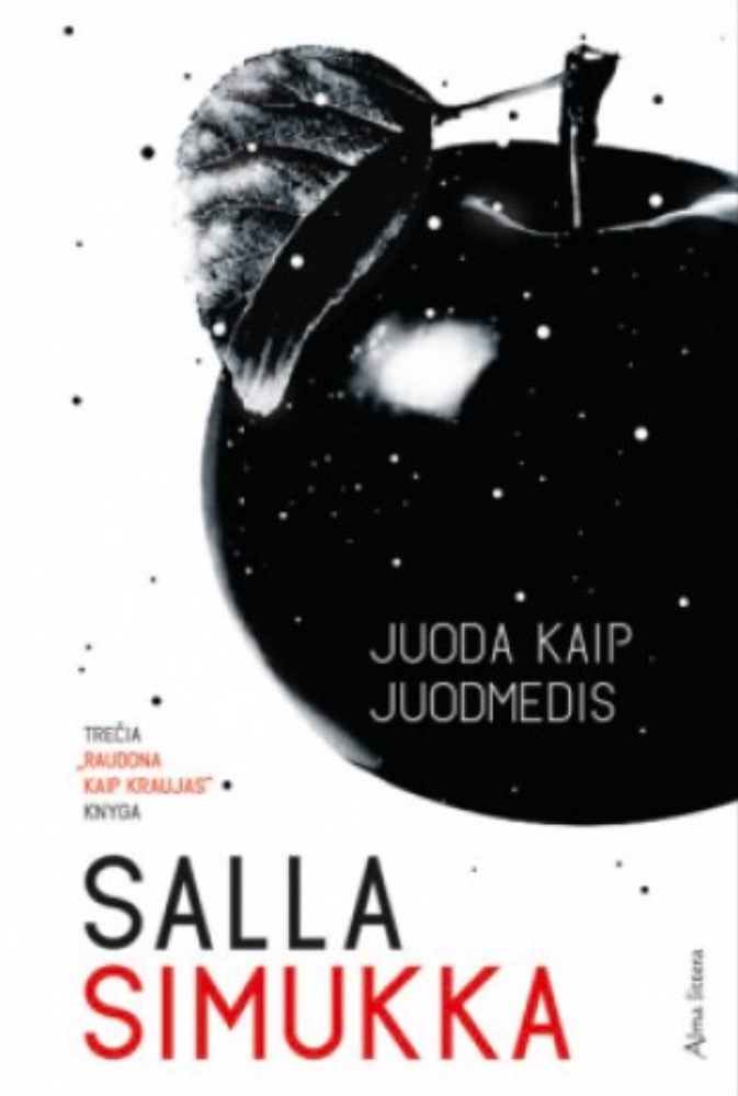 Juoda kaip juodmedis. 3-ioji  „Raudona kaip kraujas“ knyga