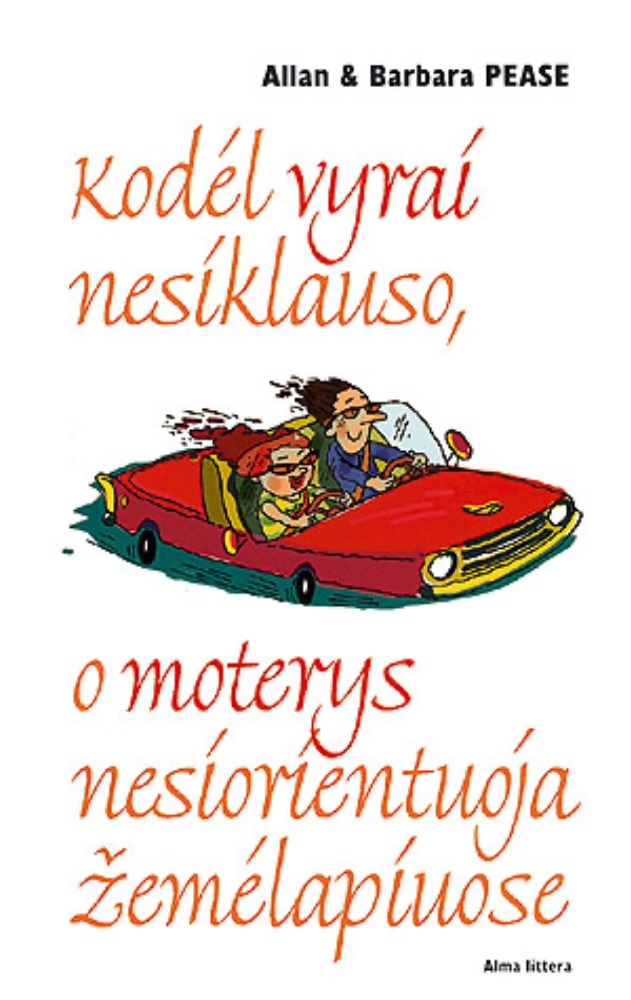 Kodėl vyrai nesiklauso, o moterys nesiorientuoja žemėlapiuose