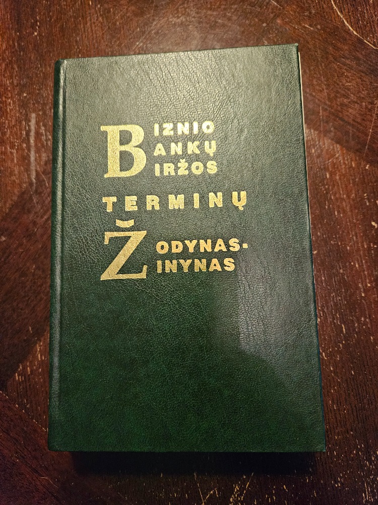 Biznio, bankų, biržos terminų žodynas-žinynas