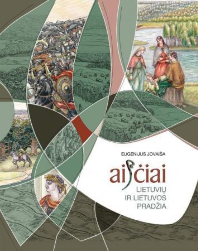 Aisčiai. Lietuvių ir Lietuvos pradžia