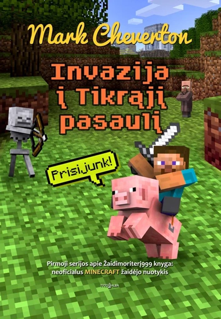 Invazija į tikrąjį pasaulį