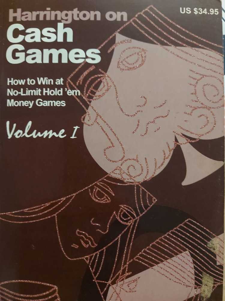 Harrington on cash games (Volume I)
