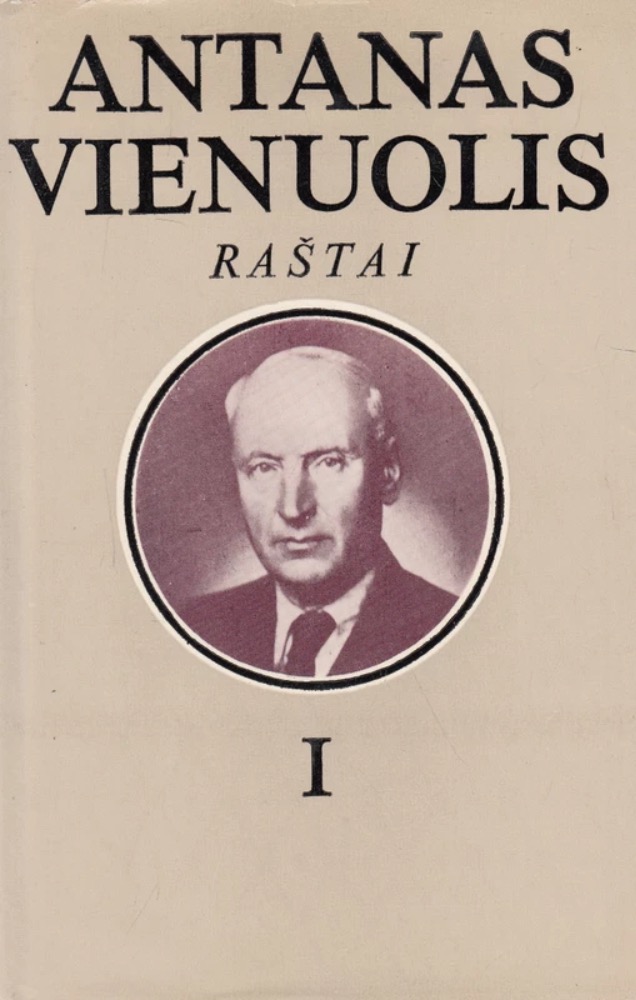 Antanas Vienuolis. Raštai I tomas